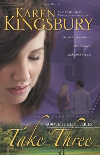Take Three (Above The Line #3) by Karen Kingsbury image 0