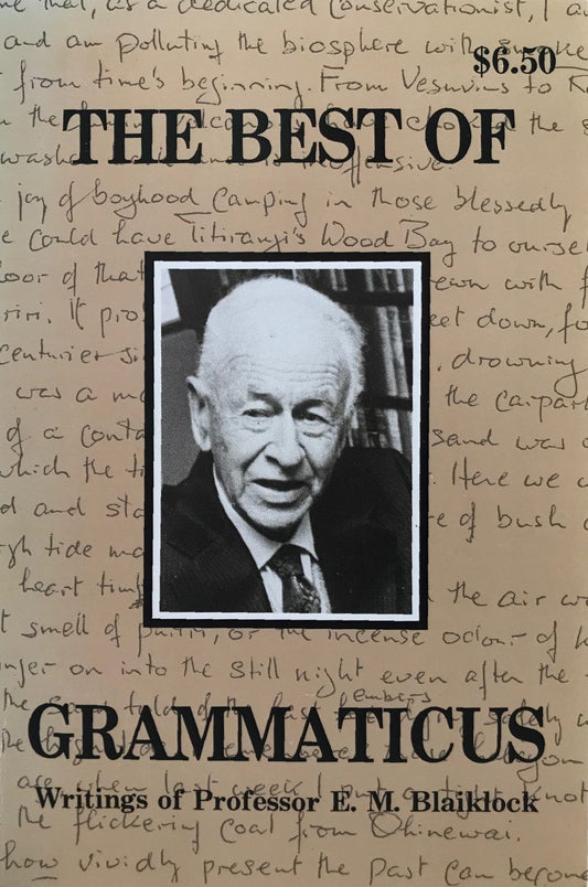 Best of Grammaticus: Writings of Professor E.M. Blaiklock image 0