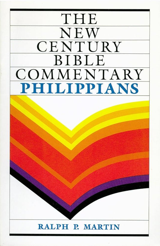 Philippians (New Century Bible Commentary) by Ralph P. Martin image 0