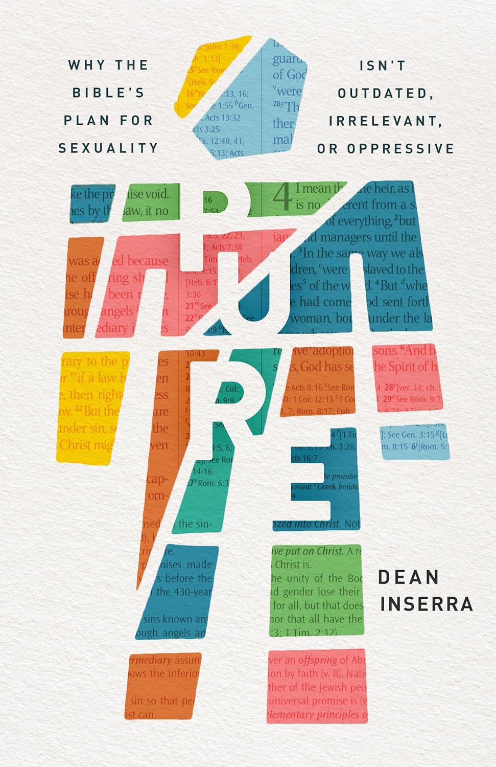 Pure: Why the Bible's Plan for Sexuality Isn't Outdated by Dean Inserra image 0