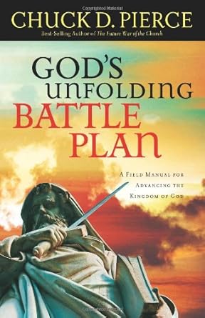 God's Unfolding Plan by Chuck D. Pierce image 0