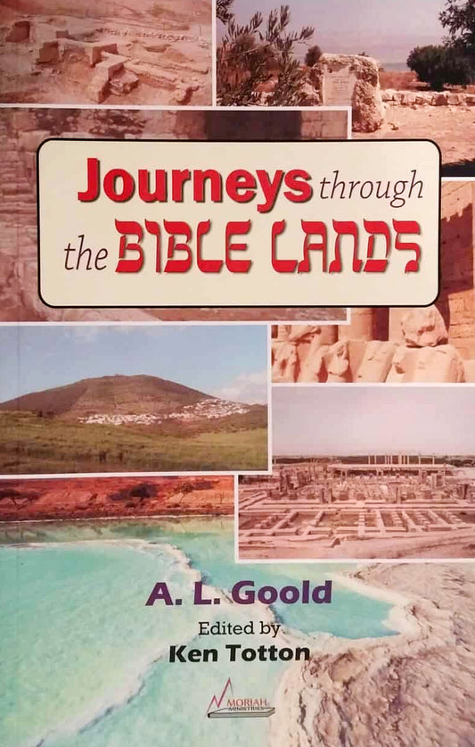 Journeys Through the Bible Lands by A.L. Goold image 0