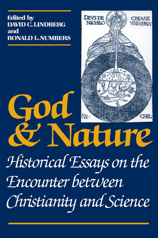 God & Nature: Historical Essays edited by David C. Lindberg, Ronald L. Numbers image 0
