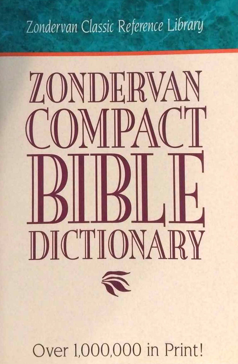 Zondervan Compact Bible Dictionary (Zondervan Classic Reference Library) image 0