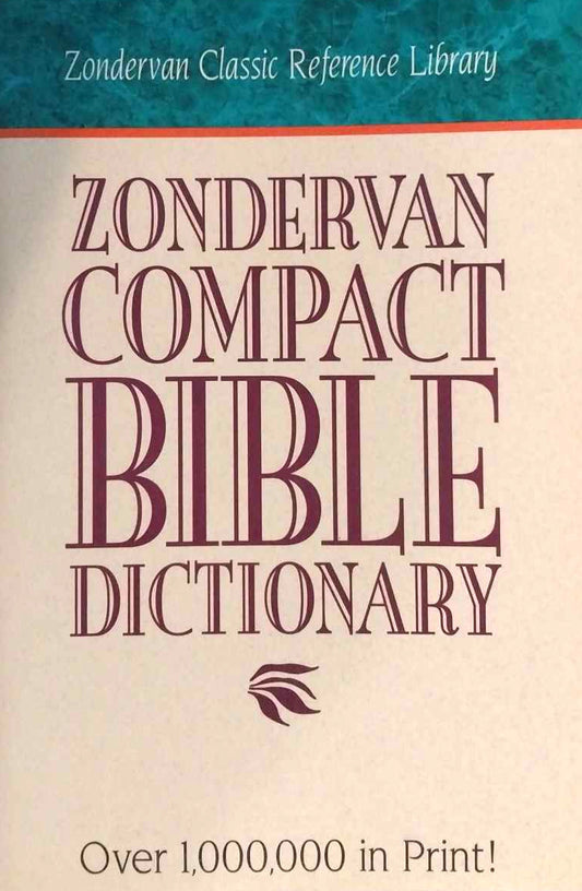 Zondervan Compact Bible Dictionary (Zondervan Classic Reference Library) image 0