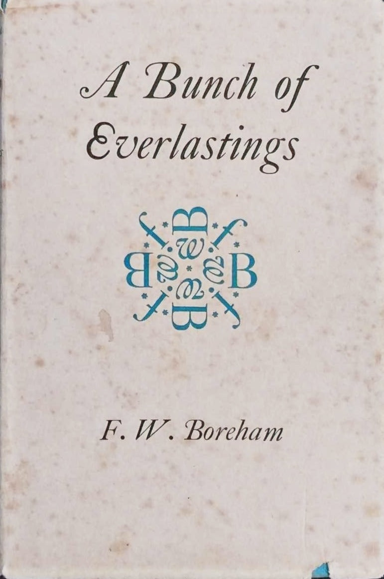 A Bunch of Everlastings by F.W. Boreham image 0