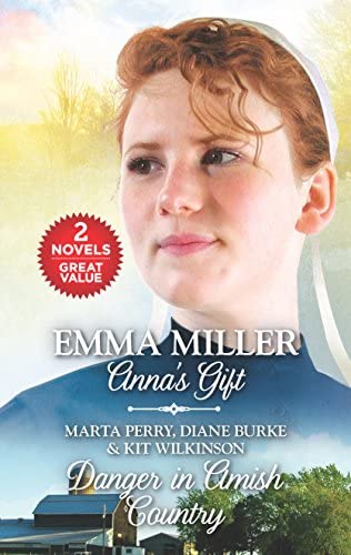 Anna's Gift by Emma Miller / Danger in Amish Country by Marta Perry, Diane Burke image 0