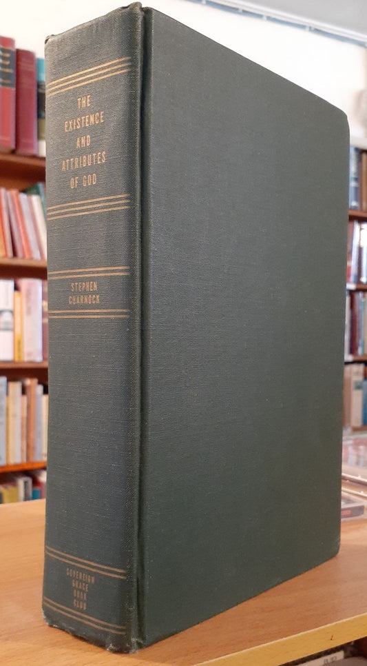 The Existence and Attributes of God by Stephen Charnock image 0