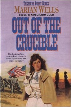Out of the Crucible by Marian Wells image 0