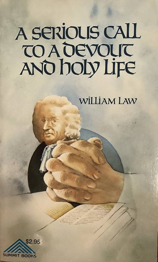 Book cover for 'A Serious Call to a Devout and Holy Life' by William Law, featuring an illustration of a man in historical clothing with clasped hands over an open book, with the Summit Books logo at the bottom left.
