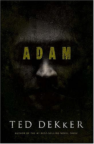 Adam by Ted Dekker