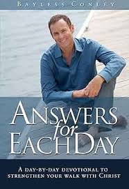 Answers For Each Day by Bayless Conley - Signed