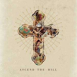 Ascend The Hill - CD