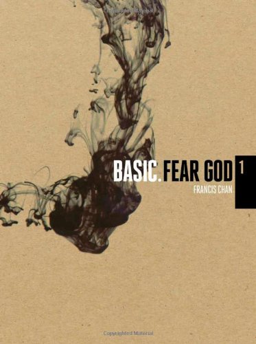 Basic 1: Fear God by Francis Chan - DVD