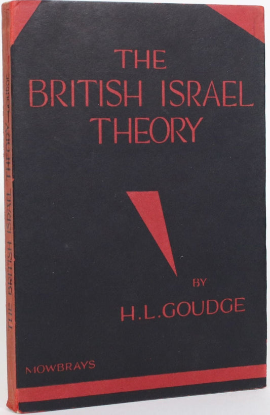 Book titled 'The British Israel Theory' by H.L. Goudge on a white background