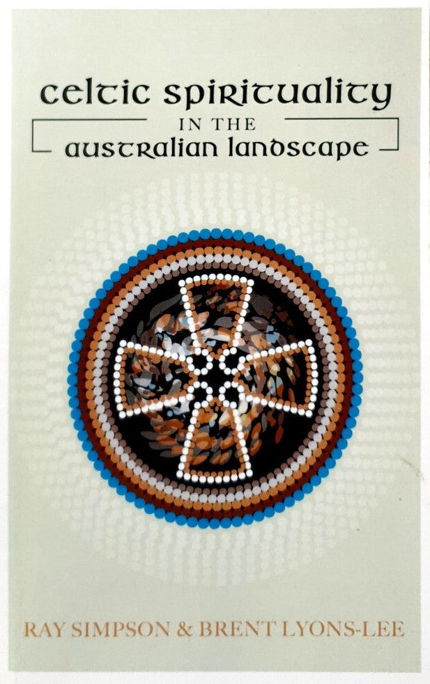 Book cover for 'Celtic Spirituality in the Australian Landscape' by Ray Simpson and Brent Lyons-Lee, featuring a central beaded geometric design on a light beige background.