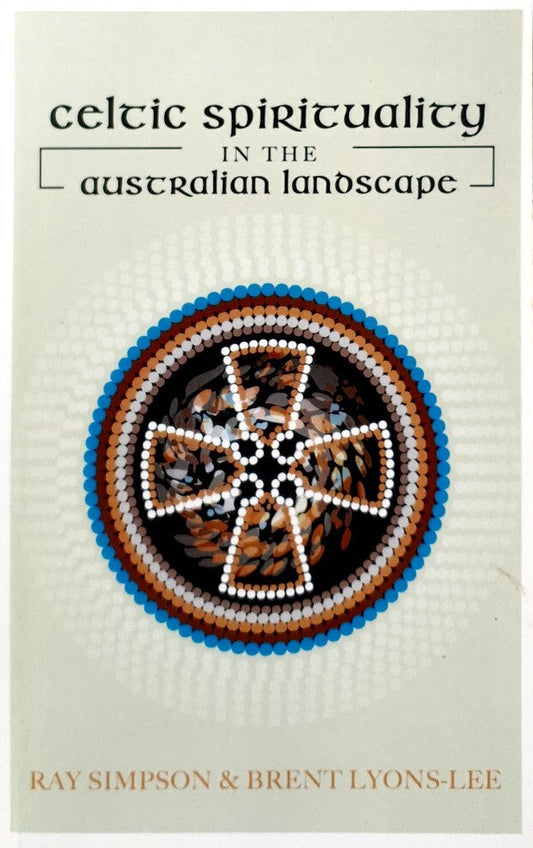 Book cover for 'Celtic Spirituality in the Australian Landscape' by Ray Simpson and Brent Lyons-Lee, featuring a central beaded geometric design on a light beige background.