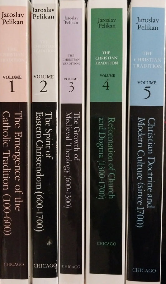 Christian Tradition: A History of the Development of Doctrine (5-Volume Set) by Jaroslav Pelikan