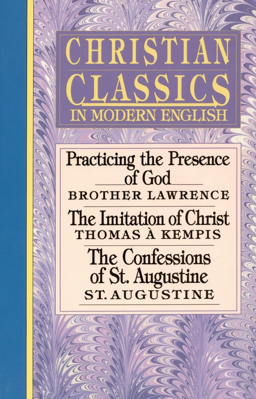 Christian Classics In Modern English by Bernard Bangley