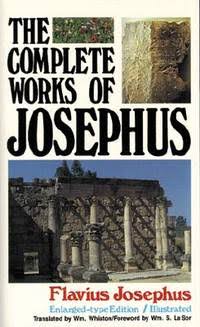 Complete Works of Josephus - Enlarged Type - Illustrated