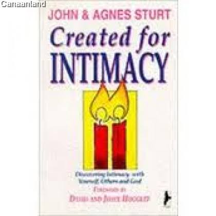 Created for Intimacy by John & Agnes Sturt