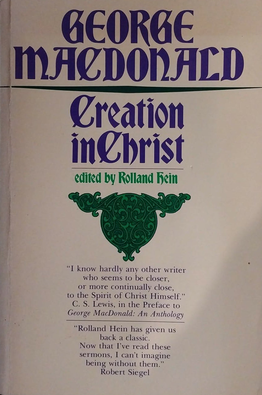 Book cover of 'Creation in Christ' by George MacDonald with a dark background