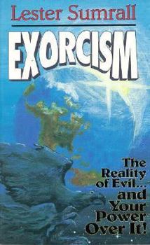 Exorcism by Lester Sumrall