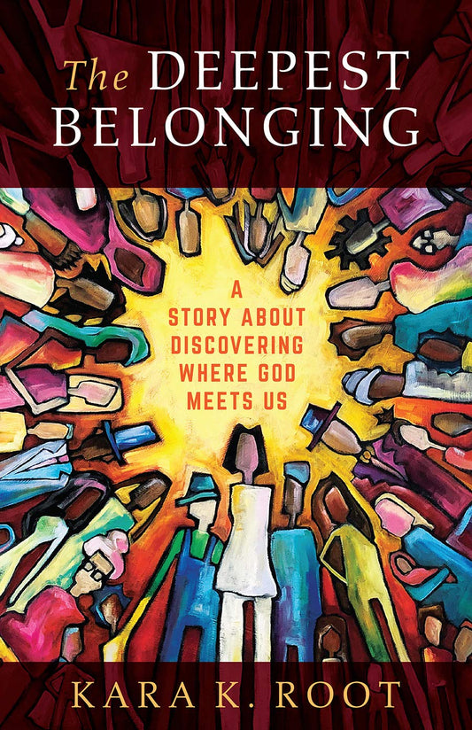 Book cover of 'The Deepest Belonging' with colorful shoes and a central figure.