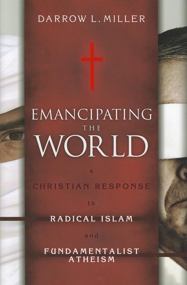 Book cover of 'Emancipating the World' by Darrow L. Miller with a cross symbol on a red background.