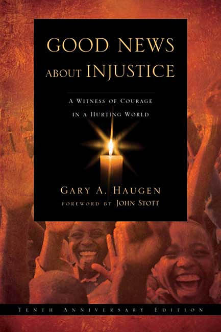 Good News About Injustice Youth Edition by Gary A. Haugen