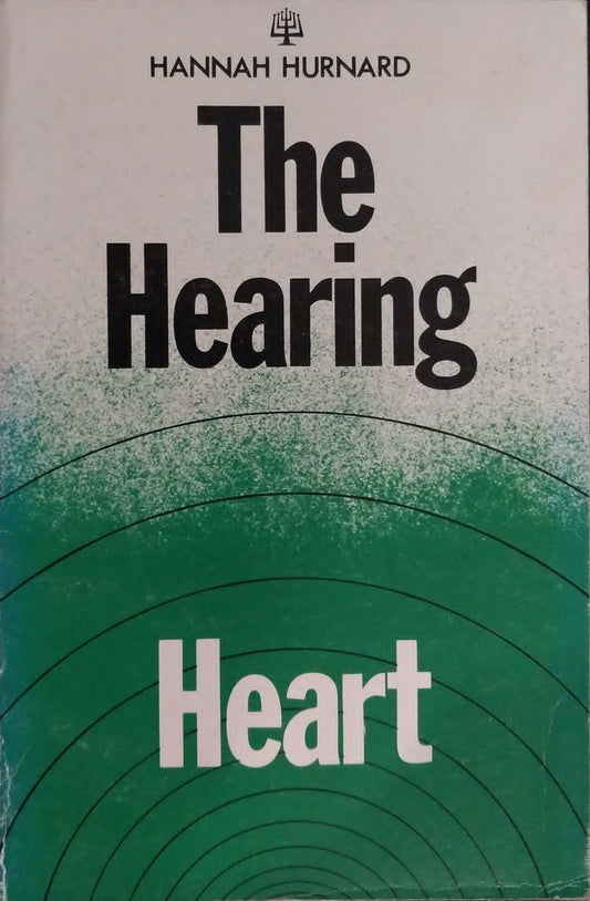 Hearing Heart by Hannah Hurnard