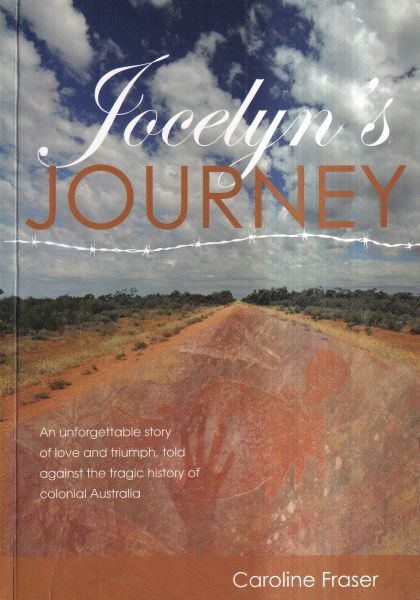 Jocelyn's Journey by Caroline Fraser
