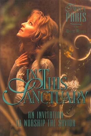 In This Sanctuary by Twila Paris