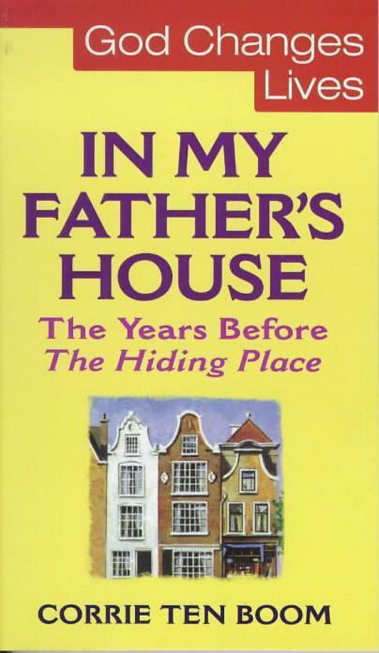 In My Father's House by Corrie Ten Boom