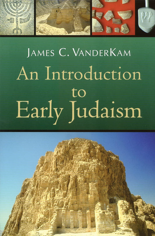 Introduction to Early Judaism by James C. VanderKam