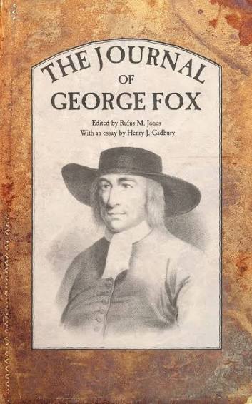 Journal of George Fox edited by Rufus M. Jones