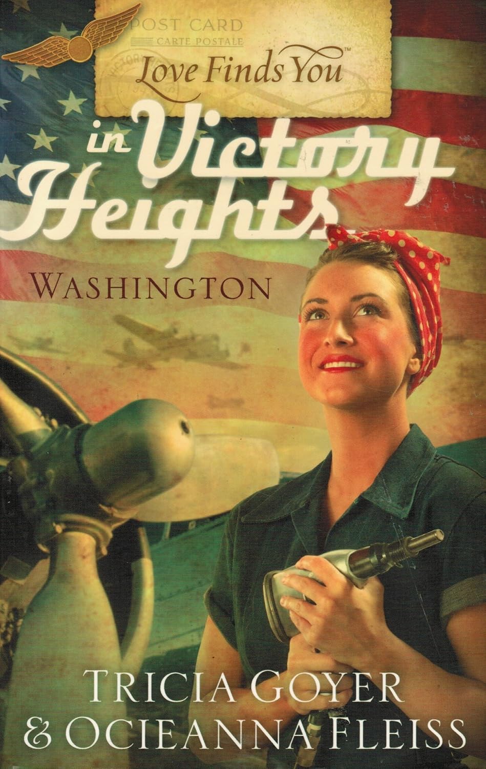 Book cover for 'Love Finds You in Victory Heights: Washington' by Tricia Goyer & Ocieanna Fleiss, featuring a vintage-style illustration of a woman in a red polka-dot headscarf and dark green shirt holding a camera, with an airplane propeller and American flag background.