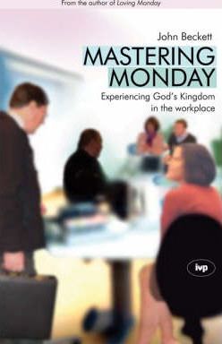 Mastering Monday by John D. Beckett