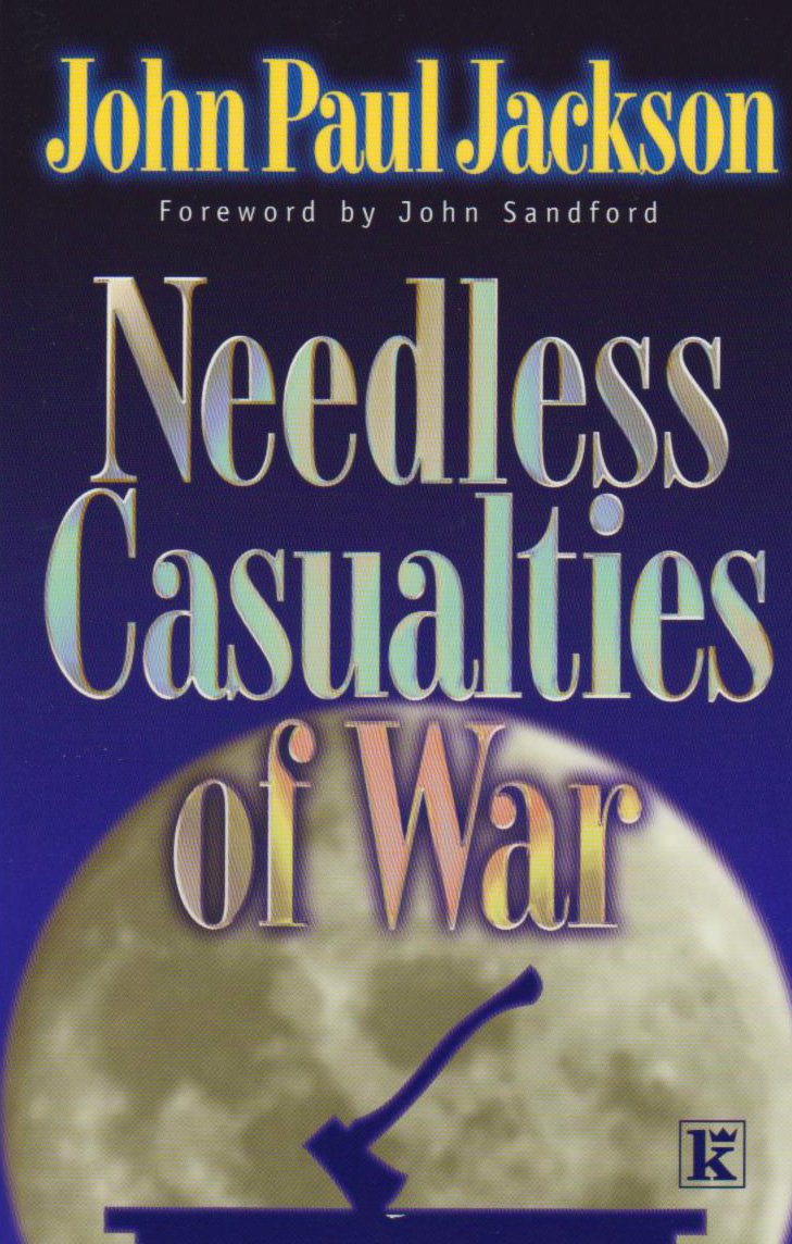 Book cover of 'Needless Casualties of War' by John Paul Jackson with a foreword by John Sandford.