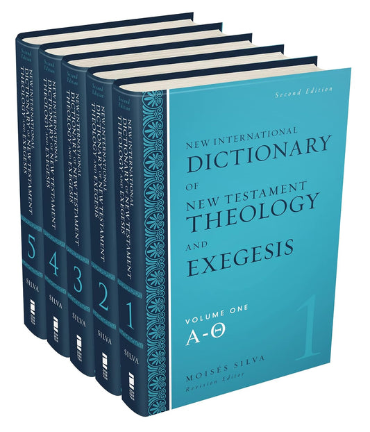 New International Dictionary of New Testament Theology and Exegesis Set by Moises Silva