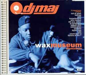 Waxmuseum - DJ Maj CD