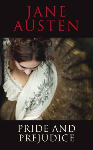 Pride and Prejudice by Jane Austen
