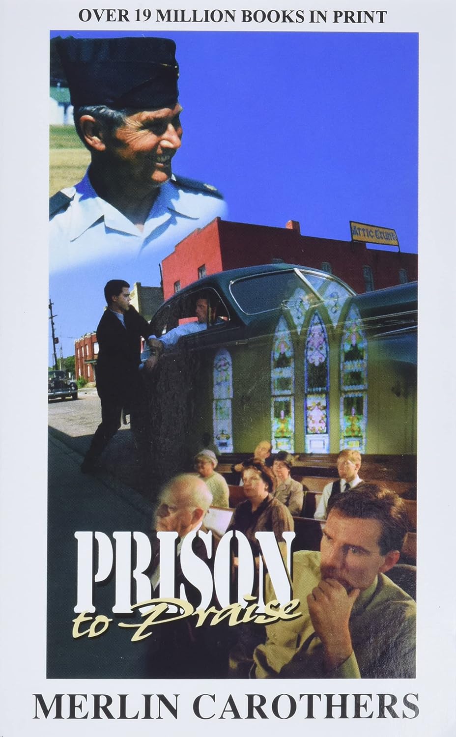 Prison to Praise by Merlin R. Carothers