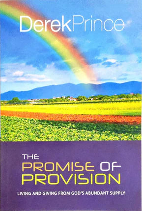 Promise of Provision by Derek Prince