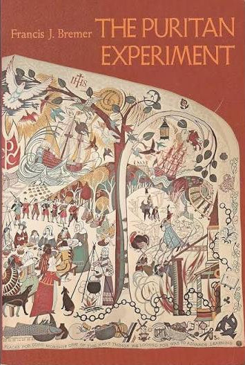 Puritan Experiment by Francis J. Bremer