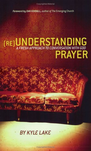 Book cover of 'Re)Understanding Prayer' with a red couch and patterned wall.