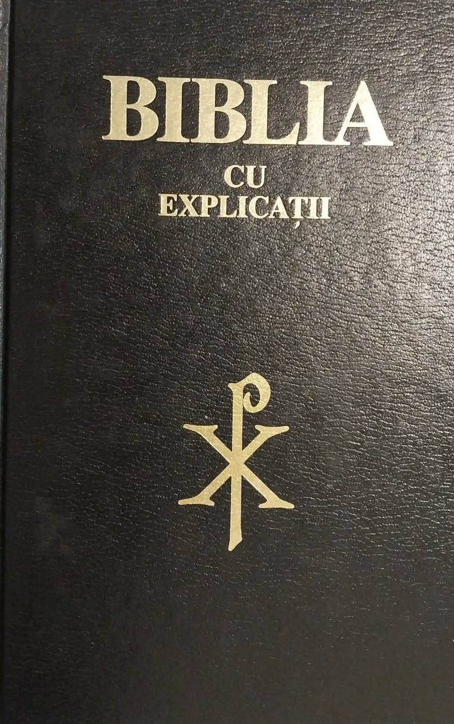 Biblia Cu Explicatii (Romanian Bible)