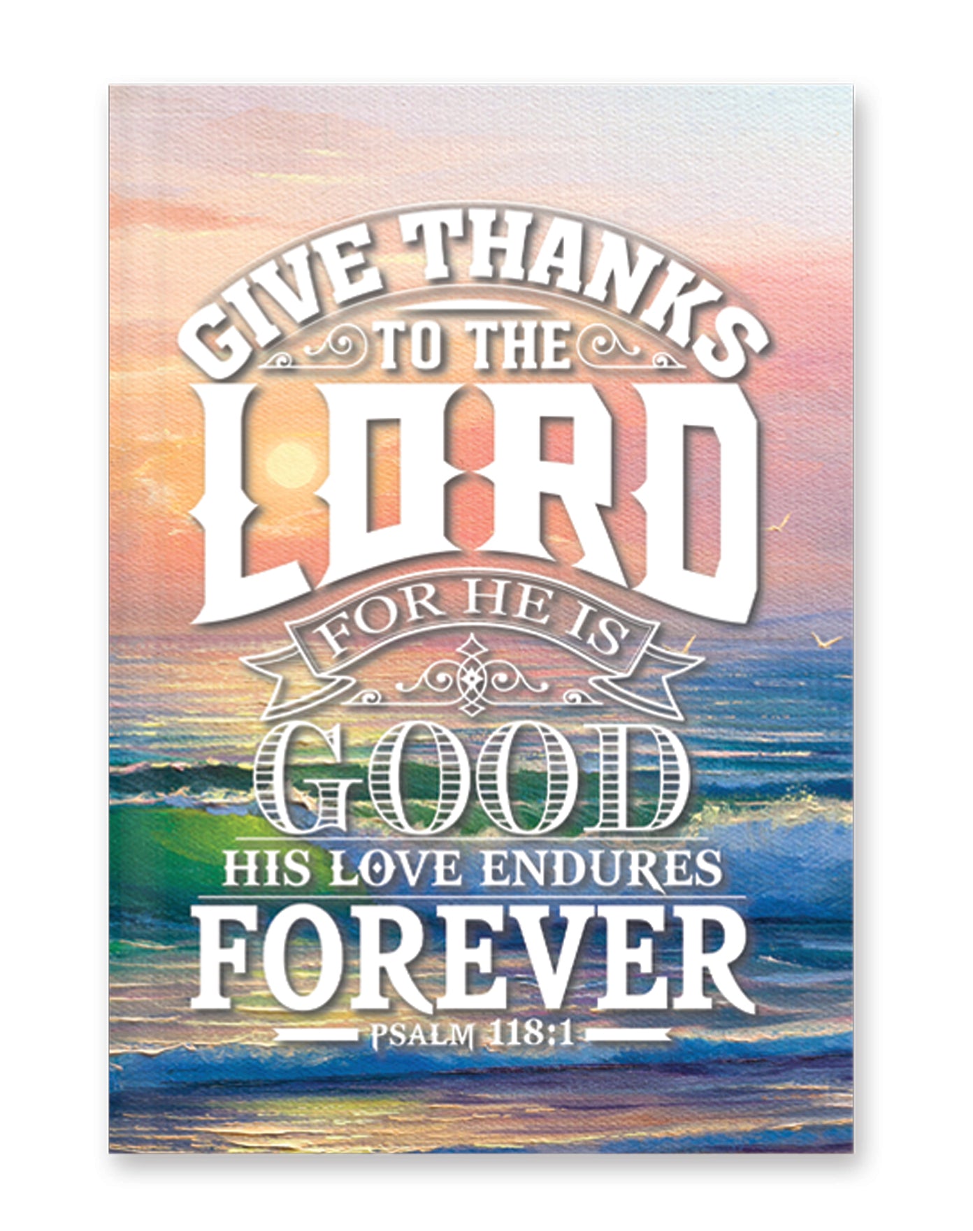 Journal: Psalm 118:1, Hardcover
