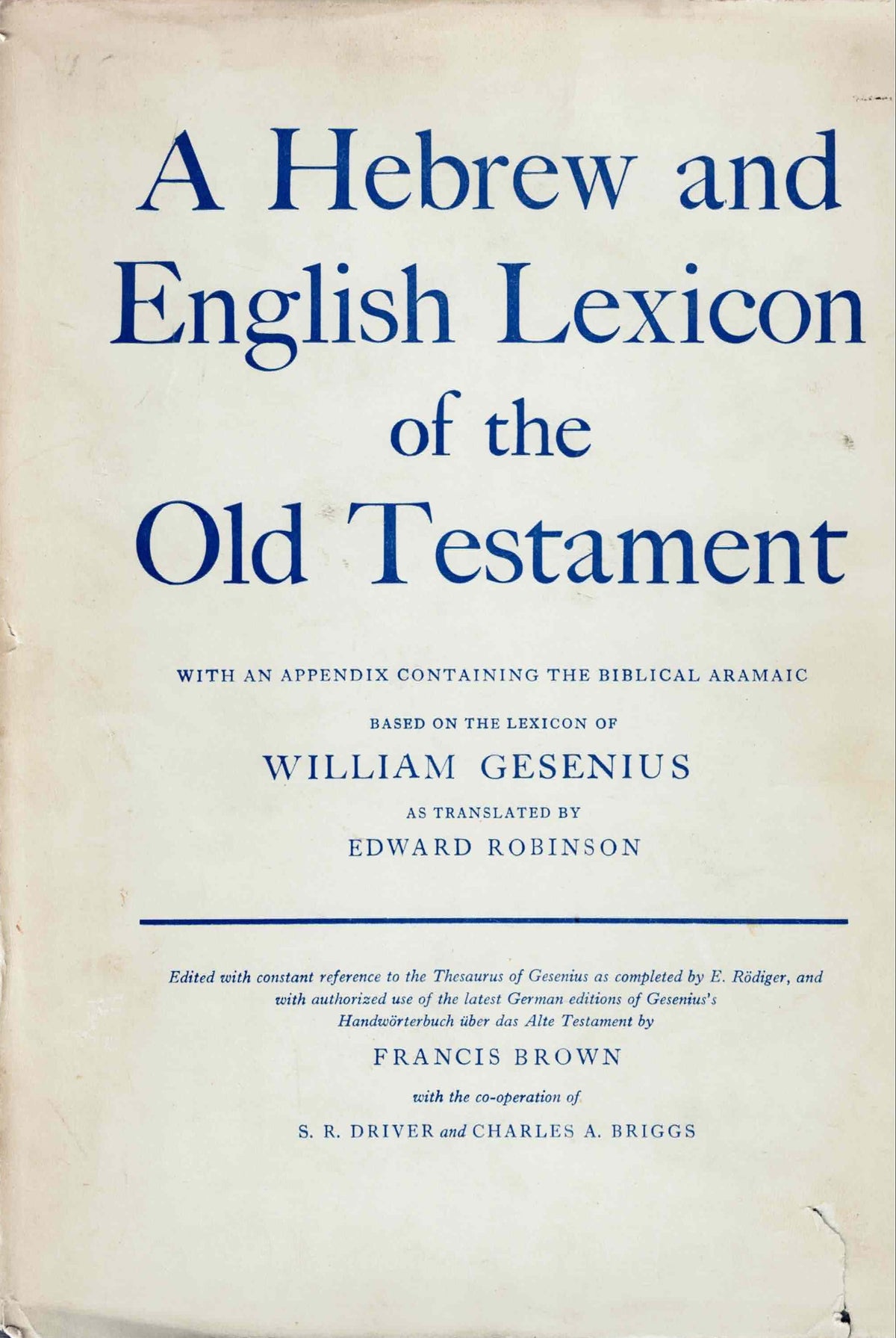 A Hebrew and English Lexicon of the Old Testament