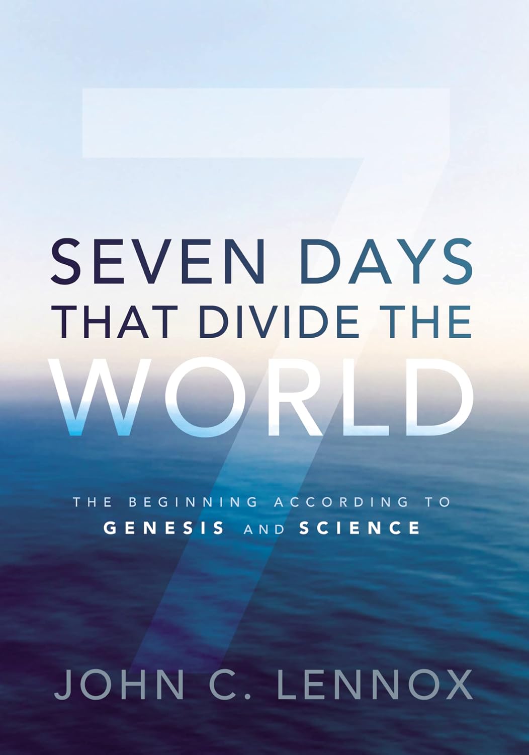 Book cover of 'Seven Days That Divide the World' with a blue gradient background.